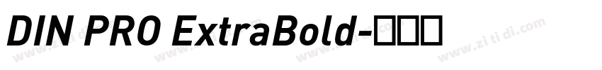DIN PRO ExtraBold字体转换
